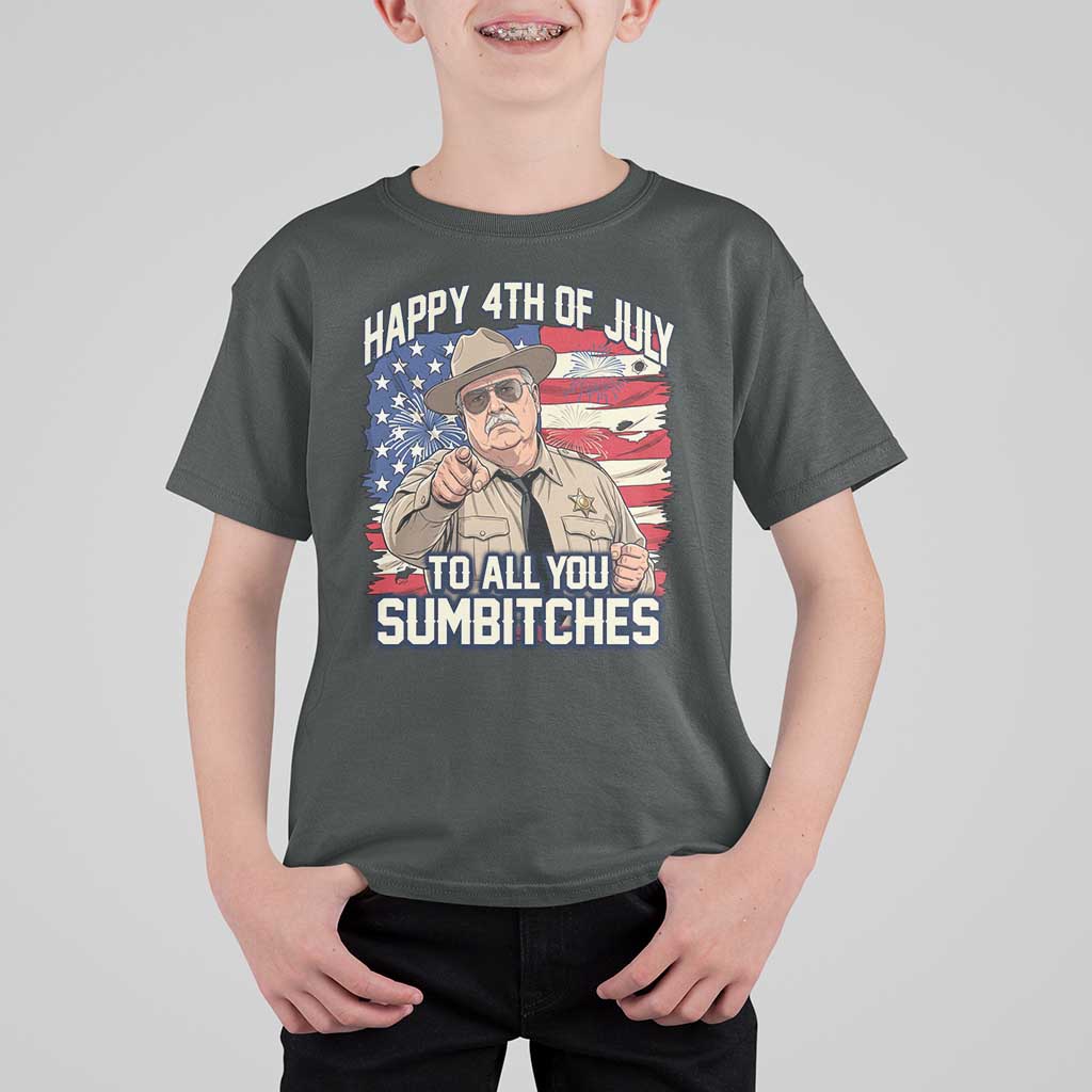 Happy 4th of July To All You Sumbitches Funny Sheriff T Shirt For Kid Retro Movie Quote Inspo Country Humor