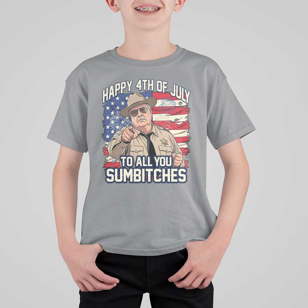 Happy 4th of July To All You Sumbitches Funny Sheriff T Shirt For Kid Retro Movie Quote Inspo Country Humor