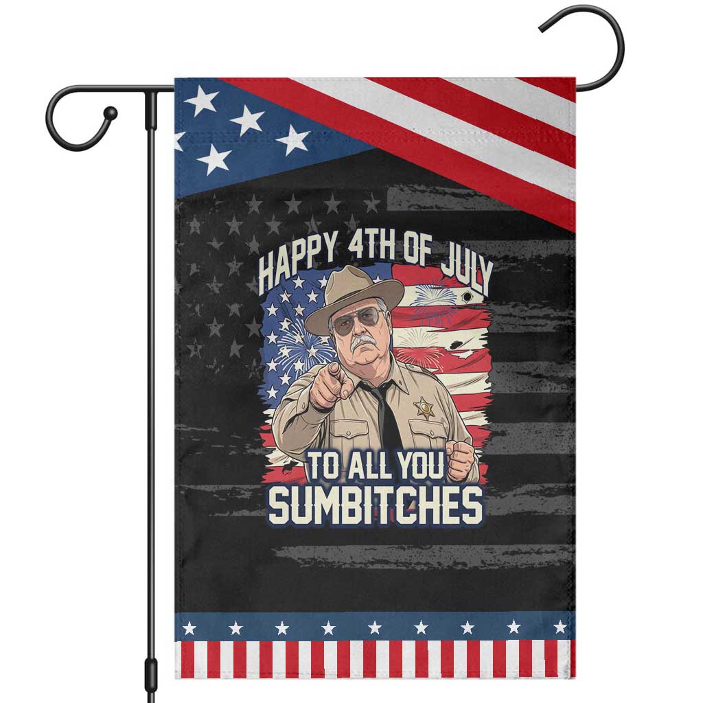 Happy 4th of July To All You Sumbitches Funny Sheriff Patriotic Garden Flag Retro Movie Quote Inspo Country Humor