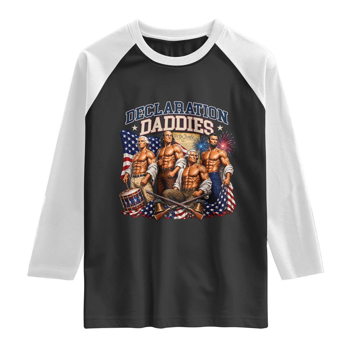 1776 America Declaration Daddies Patriotic Raglan Shirt Funny Buff Founding Fathers Muscular Patriots