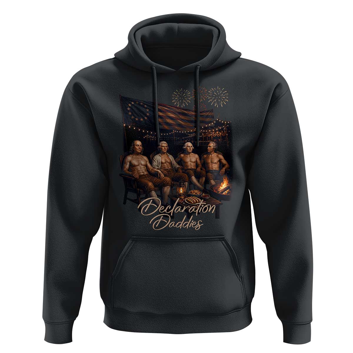 Declaration Daddies Campfire Gathering Graphic Hoodie Shirtless Founding Fathers Patriotic Summer 4th of July Celebration