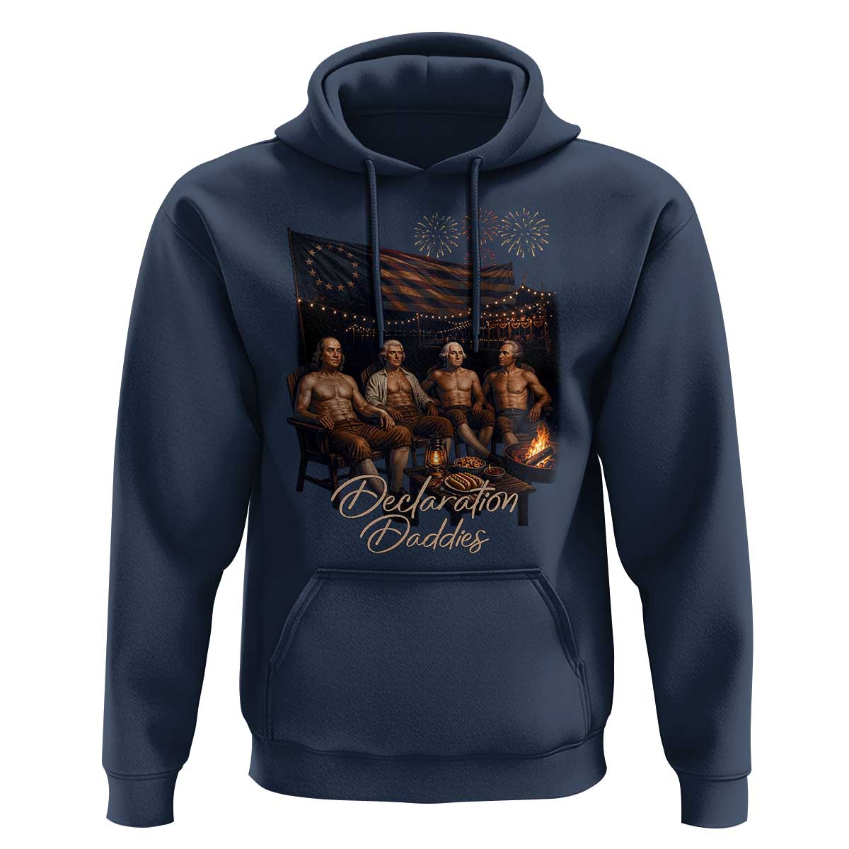 Declaration Daddies Campfire Gathering Graphic Hoodie Shirtless Founding Fathers Patriotic Summer 4th of July Celebration