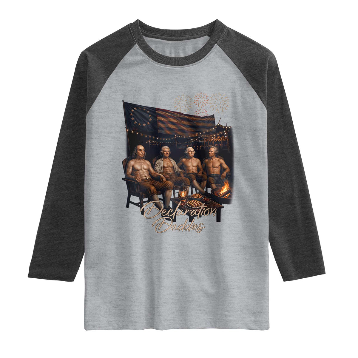 Declaration Daddies Campfire Gathering Graphic Raglan Shirt Shirtless Founding Fathers Patriotic Summer 4th of July Celebration