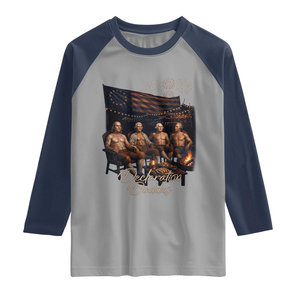 Declaration Daddies Campfire Gathering Graphic Raglan Shirt Shirtless Founding Fathers Patriotic Summer 4th of July Celebration
