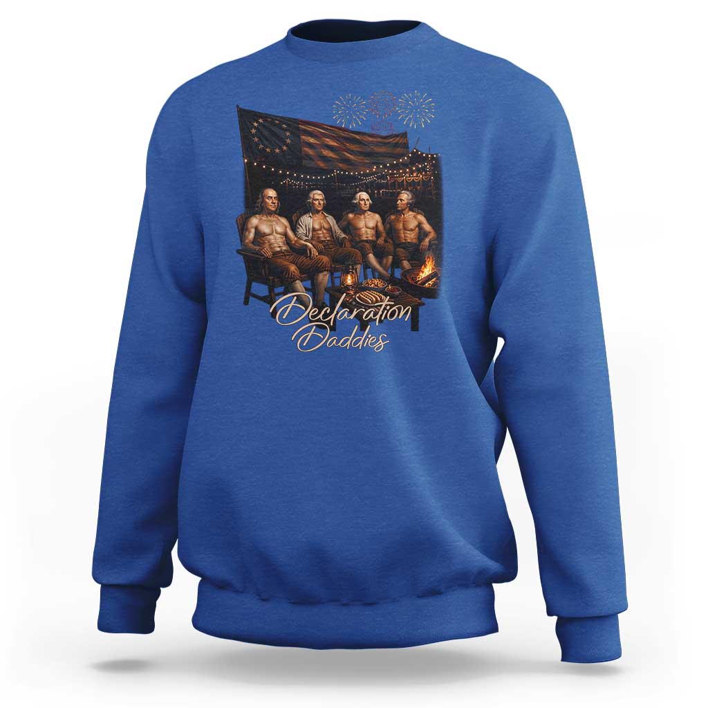Declaration Daddies Campfire Gathering Graphic Sweatshirt Shirtless Founding Fathers Patriotic Summer 4th of July Celebration