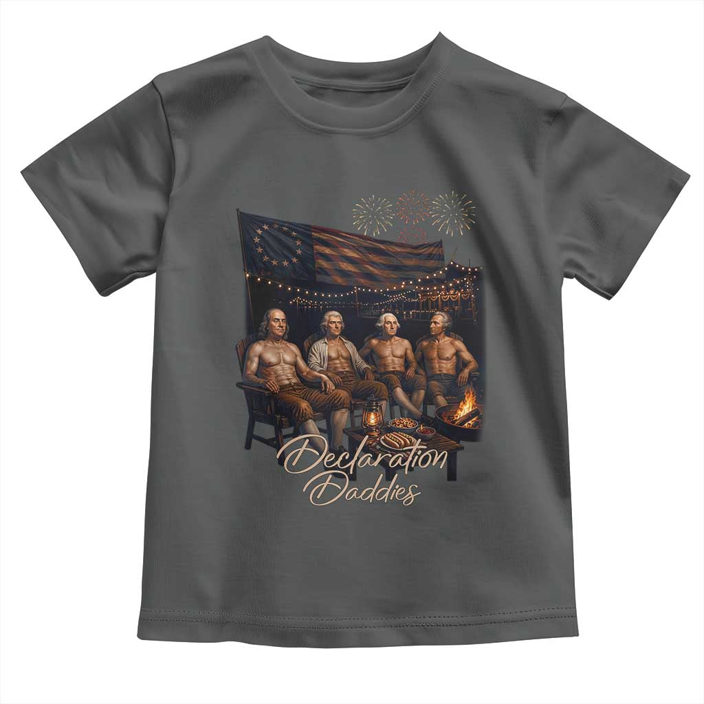 Declaration Daddies Campfire Gathering Graphic Toddler T Shirt Shirtless Founding Fathers Patriotic Summer 4th of July Celebration