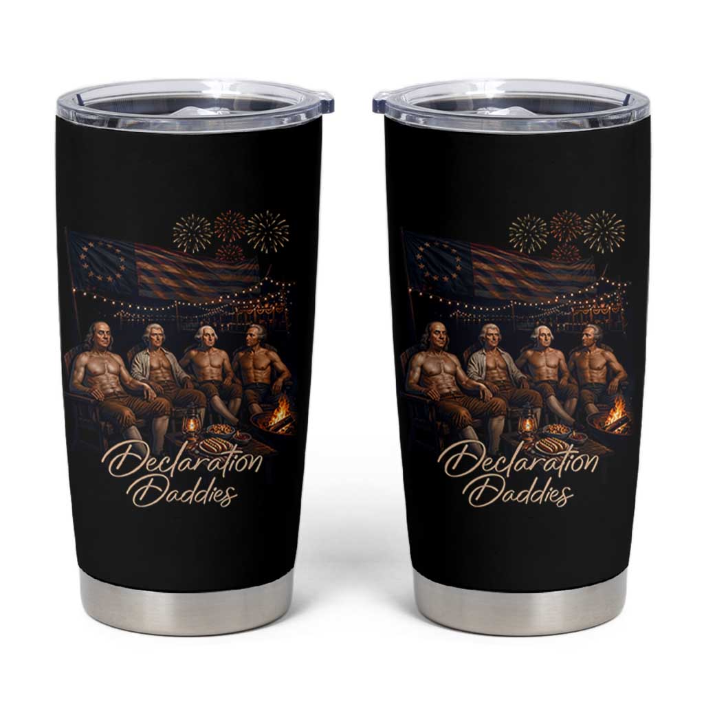 Declaration Daddies Campfire Gathering Graphic Tumbler Cup Shirtless Founding Fathers Patriotic Summer 4th of July Celebration