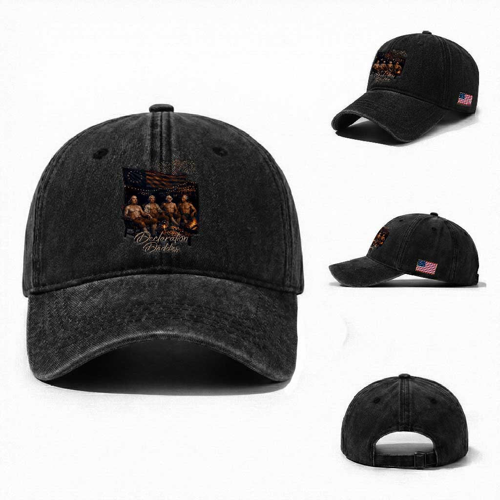 Declaration Daddies Campfire Gathering Graphic Washed Cotton Baseball Cap Shirtless Founding Fathers Patriotic Summer 4th of July Celebration