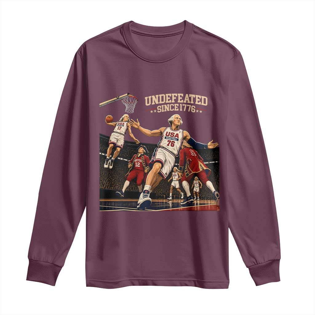 Undefeated Since 1776 George Washington Basketball Long Sleeve Shirt Funny USA Dream Team Founding Fathers Slam Dunk Patriotic Sports