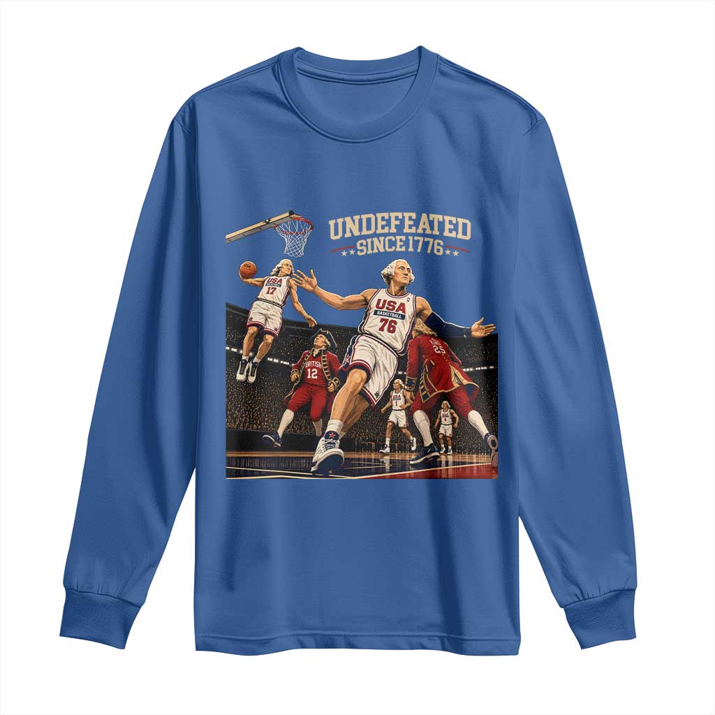 Undefeated Since 1776 George Washington Basketball Long Sleeve Shirt Funny USA Dream Team Founding Fathers Slam Dunk Patriotic Sports