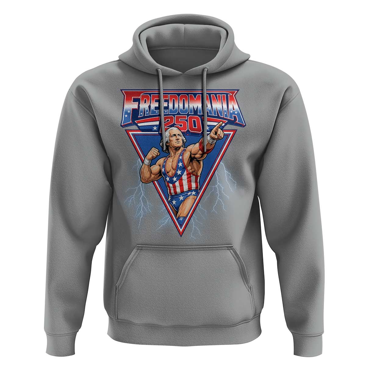 Freedomania 250 George Washington Wrestler Graphic Hoodie Funny Muscular President Lightning 1776 to 2026 Semiquincentennial