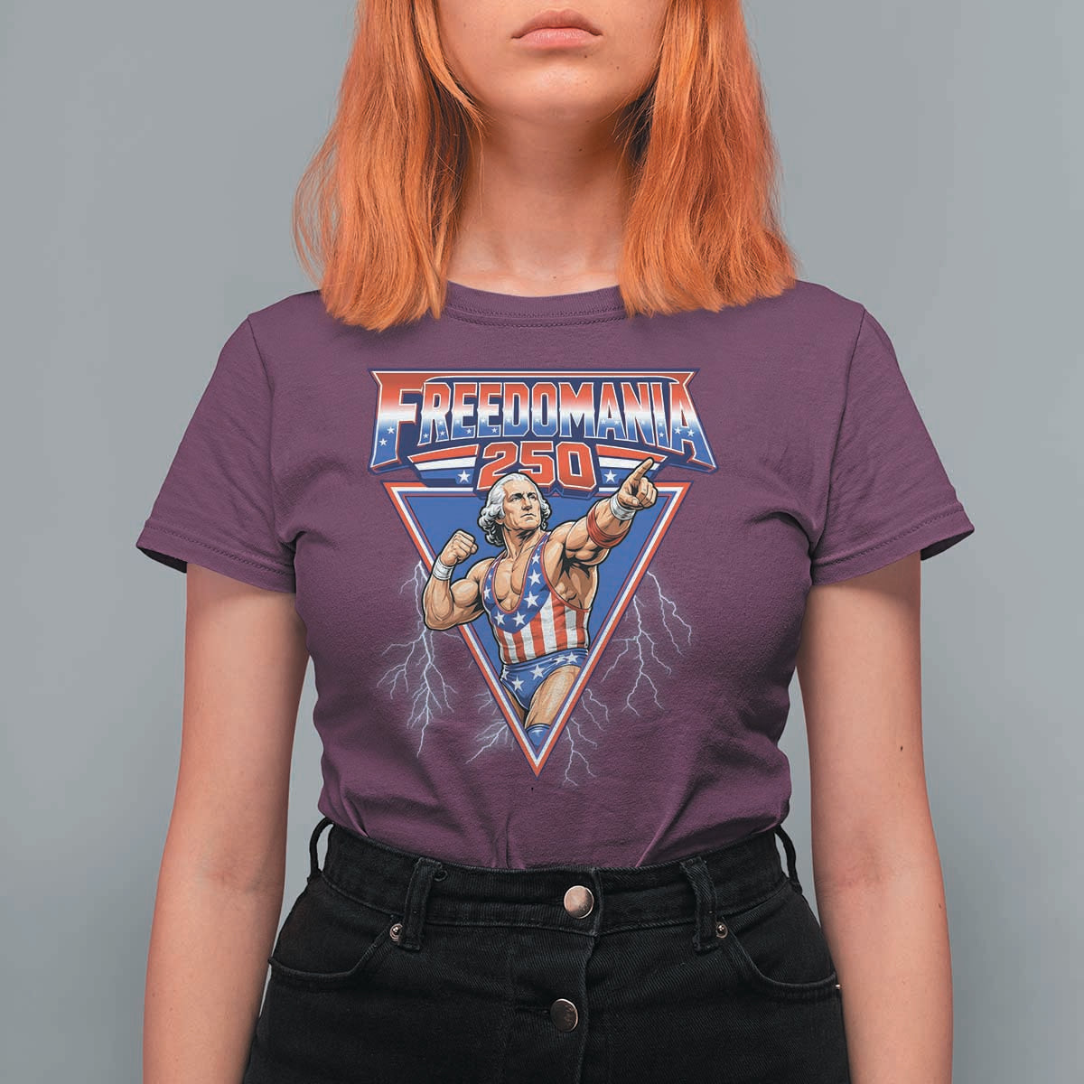 Freedomania 250 George Washington Wrestler Graphic T Shirt For Women Funny Muscular President Lightning 1776 to 2026 Semiquincentennial