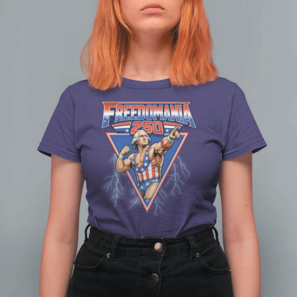 Freedomania 250 George Washington Wrestler Graphic T Shirt For Women Funny Muscular President Lightning 1776 to 2026 Semiquincentennial