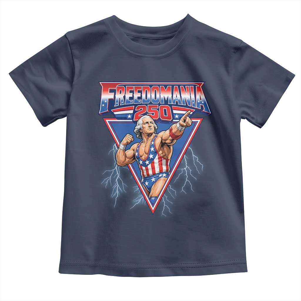 Freedomania 250 George Washington Wrestler Graphic Toddler T Shirt Funny Muscular President Lightning 1776 to 2026 Semiquincentennial