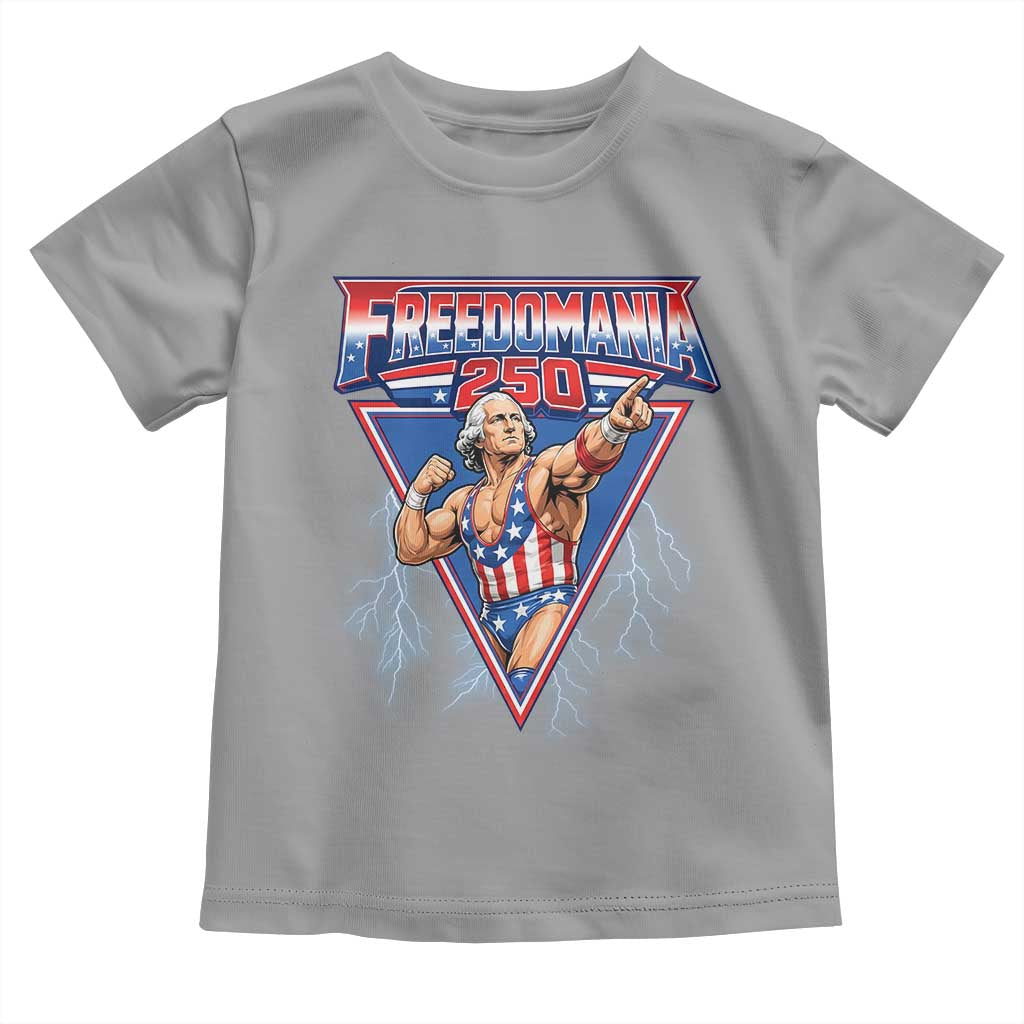 Freedomania 250 George Washington Wrestler Graphic Toddler T Shirt Funny Muscular President Lightning 1776 to 2026 Semiquincentennial