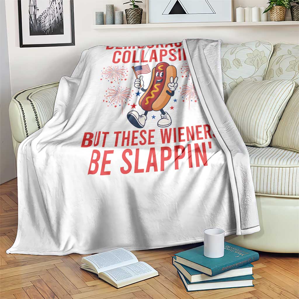 Funny Patriotic Hotdog Cartoon 4th of July Fireworks Throw Blanket Democracys Collapsin But These Wieners Be Slappin