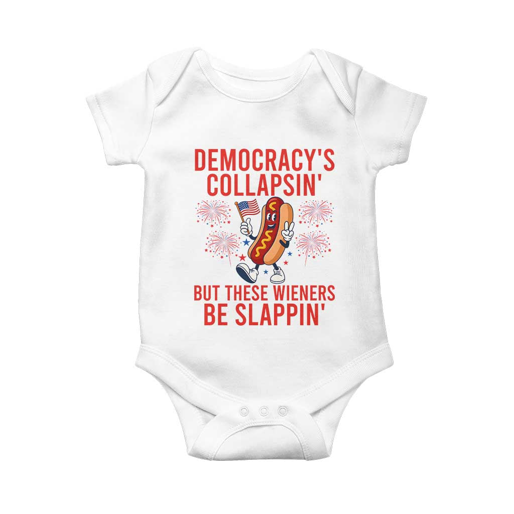 Funny Patriotic Hotdog Cartoon 4th of July Fireworks Baby Onesie Democracys Collapsin But These Wieners Be Slappin