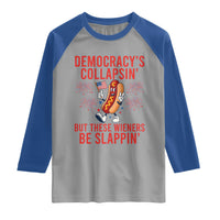 Funny Patriotic Hotdog Cartoon 4th of July Fireworks Raglan Shirt Democracys Collapsin But These Wieners Be Slappin