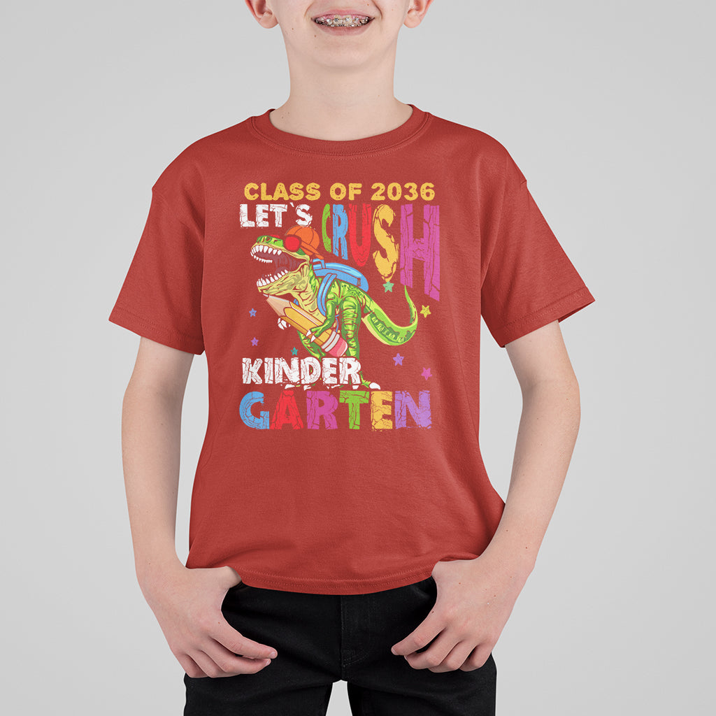 Kindergarten Graduate T Shirt For Kid Dinousaur Class Of 2036 Let's Crush Kinder - Wonder Print Shop