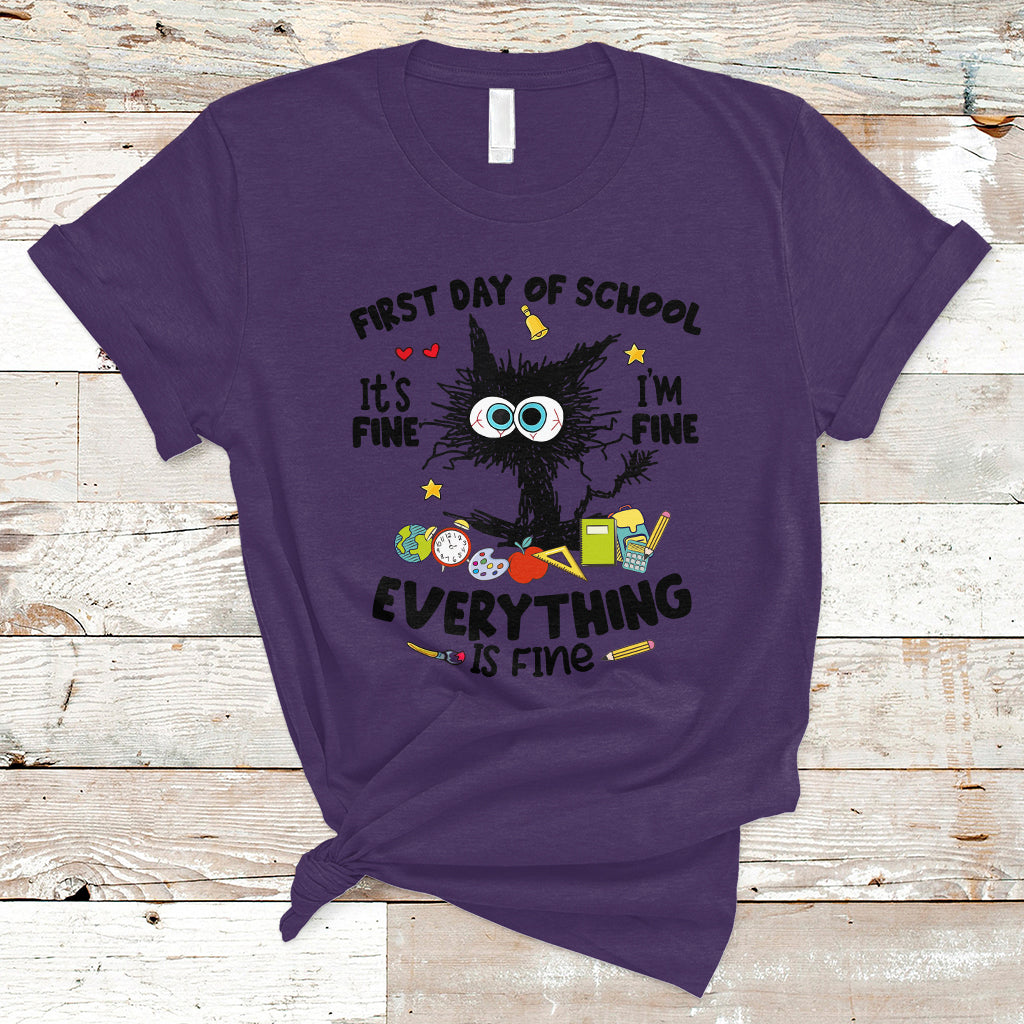Funny First Day Of School Cat T Shirt It's Fine I'm Fine Everything Is Fine For Student Teacher - Wonder Print Shop