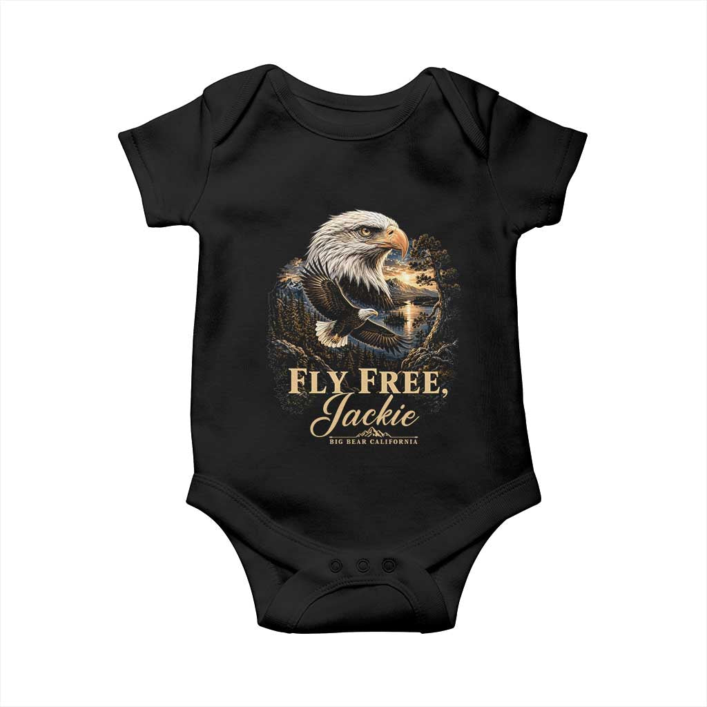 Fly Free Jackie Big Bear Bald Eagle Memorial Baby Onesie California Valley Sunset Forest Nature Graphic