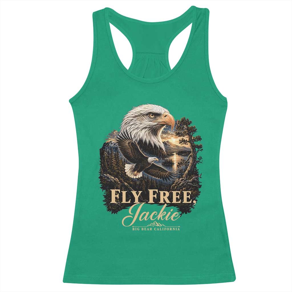 Fly Free Jackie Big Bear Bald Eagle Memorial Racerback Tank Top California Valley Sunset Forest Nature Graphic