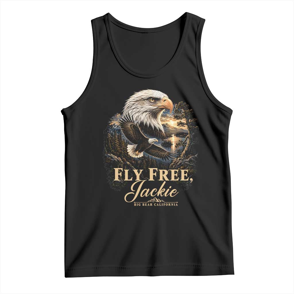 Fly Free Jackie Big Bear Bald Eagle Memorial Tank Top California Valley Sunset Forest Nature Graphic