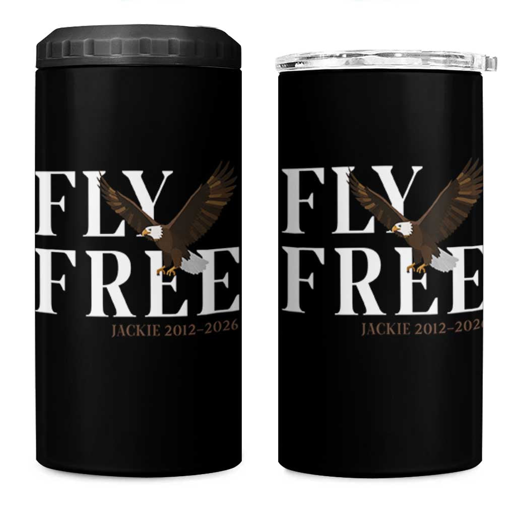 Fly Free Jackie Eagle 2012 2026 Memorial 4 in 1 Can Cooler Tumbler Soaring Wilderness Tribute
