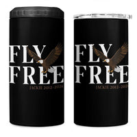 Fly Free Jackie Eagle 2012 2026 Memorial 4 in 1 Can Cooler Tumbler Soaring Wilderness Tribute