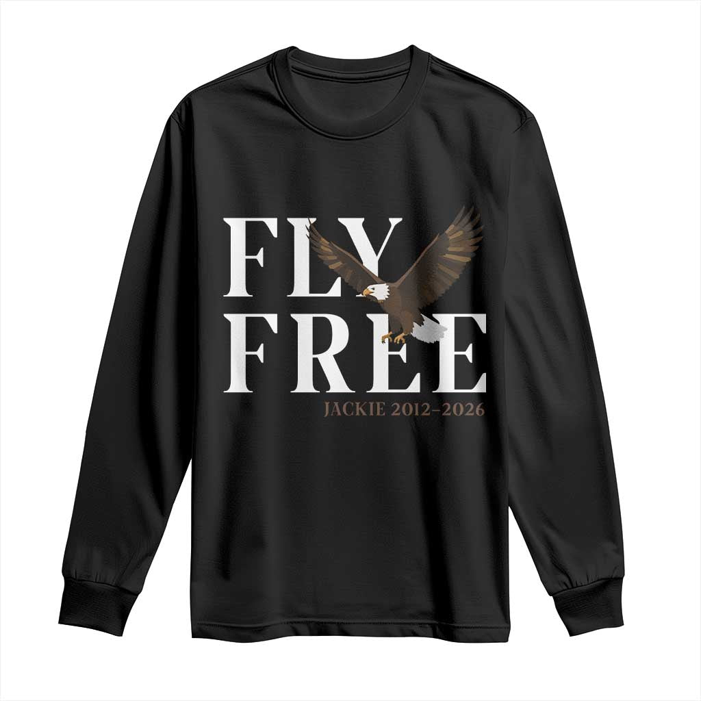 Fly Free Jackie Eagle 2012 2026 Memorial Long Sleeve Shirt Soaring Wilderness Tribute