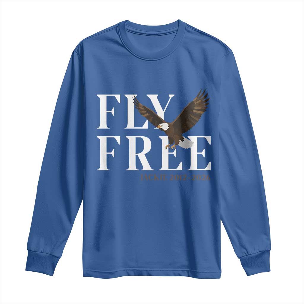 Fly Free Jackie Eagle 2012 2026 Memorial Long Sleeve Shirt Soaring Wilderness Tribute