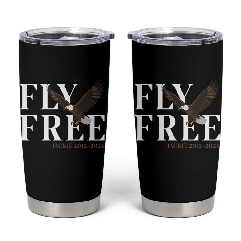 Fly Free Jackie Eagle 2012 2026 Memorial Tumbler Cup Soaring Wilderness Tribute