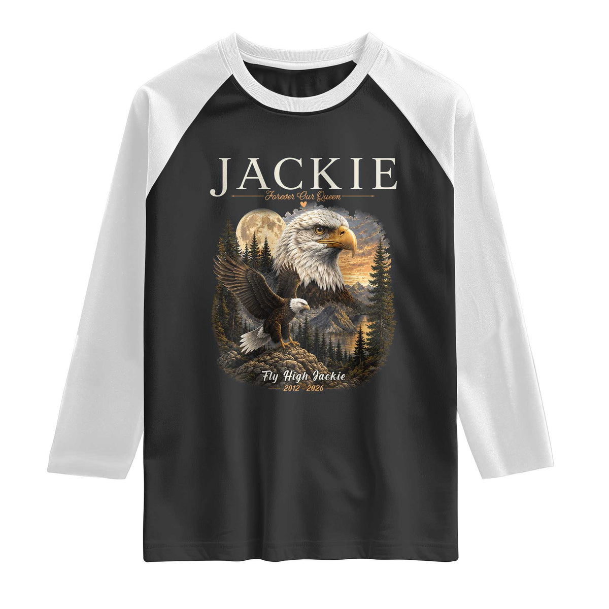 Jackie Forever Our Queen Bald Eagle 2012 2026 Memorial Raglan Shirt Fly High in Big Bear Moonlit Mountain Tribute
