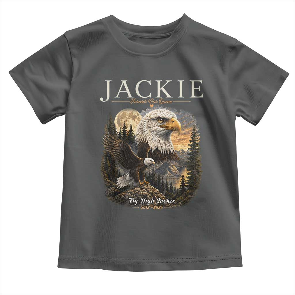 Jackie Forever Our Queen Bald Eagle 2012 2026 Memorial Toddler T Shirt Fly High in Big Bear Moonlit Mountain Tribute