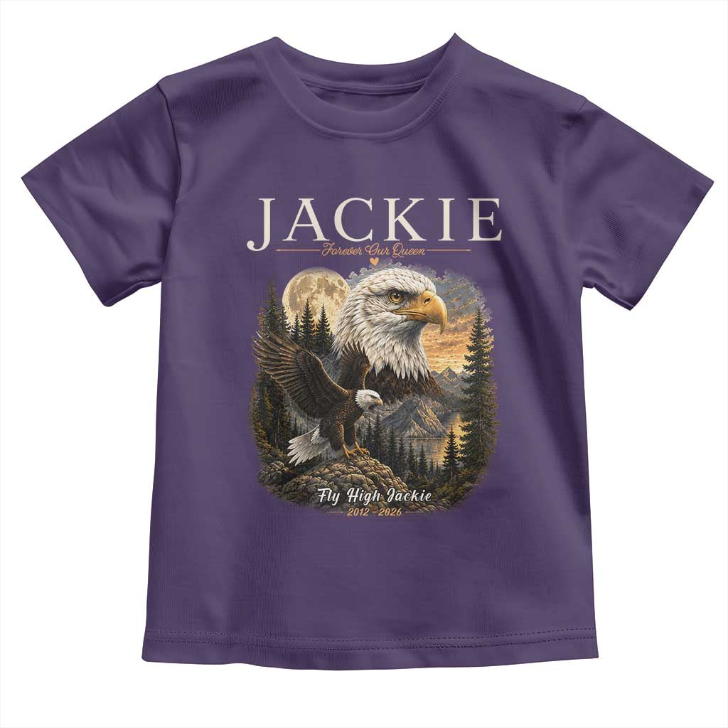 Jackie Forever Our Queen Bald Eagle 2012 2026 Memorial Toddler T Shirt Fly High in Big Bear Moonlit Mountain Tribute