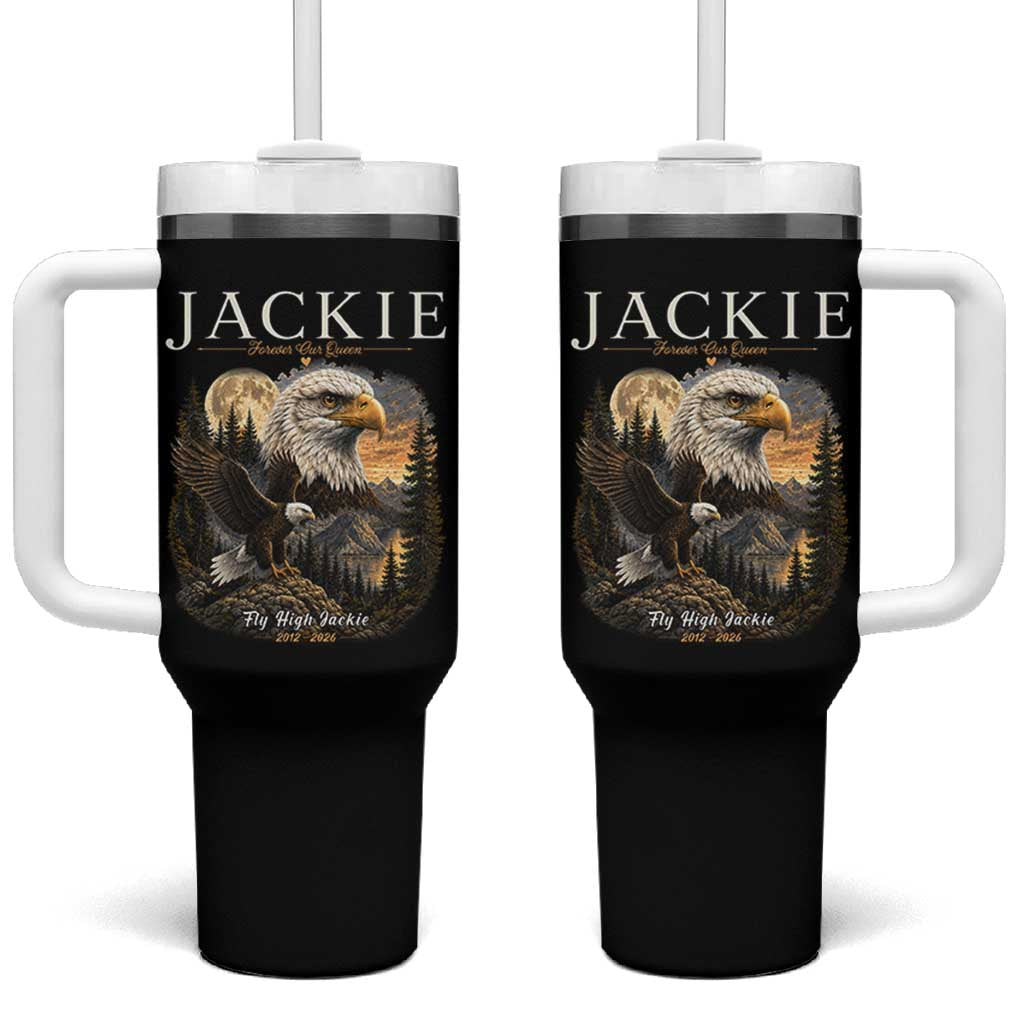 Jackie Forever Our Queen Bald Eagle 2012 2026 Memorial Tumbler With Handle Fly High in Big Bear Moonlit Mountain Tribute