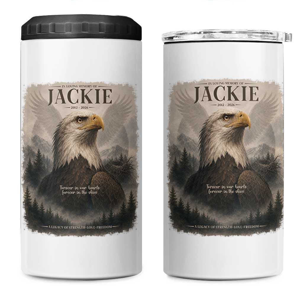 In Loving Memory of Jackie Eagle Memorial Portrait 4 in 1 Can Cooler Tumbler 2012 2026 Legacy Of Strength Wilderness Tribute