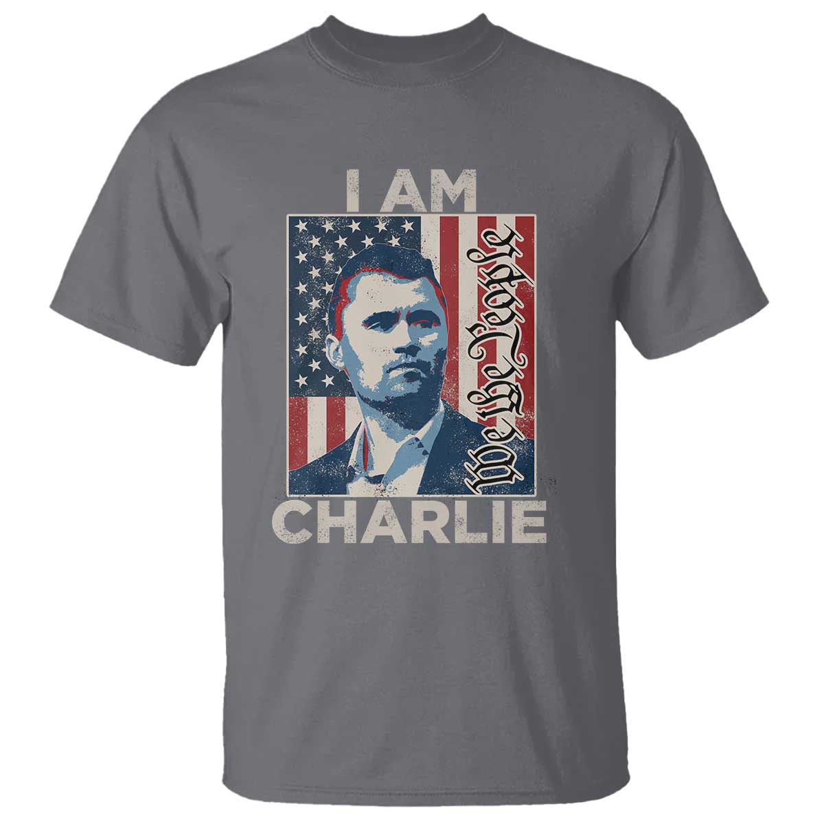 Stand With Charlie T Shirt Patriotic Free Speech We The People American Flag Graphic - Wonder Print Shop