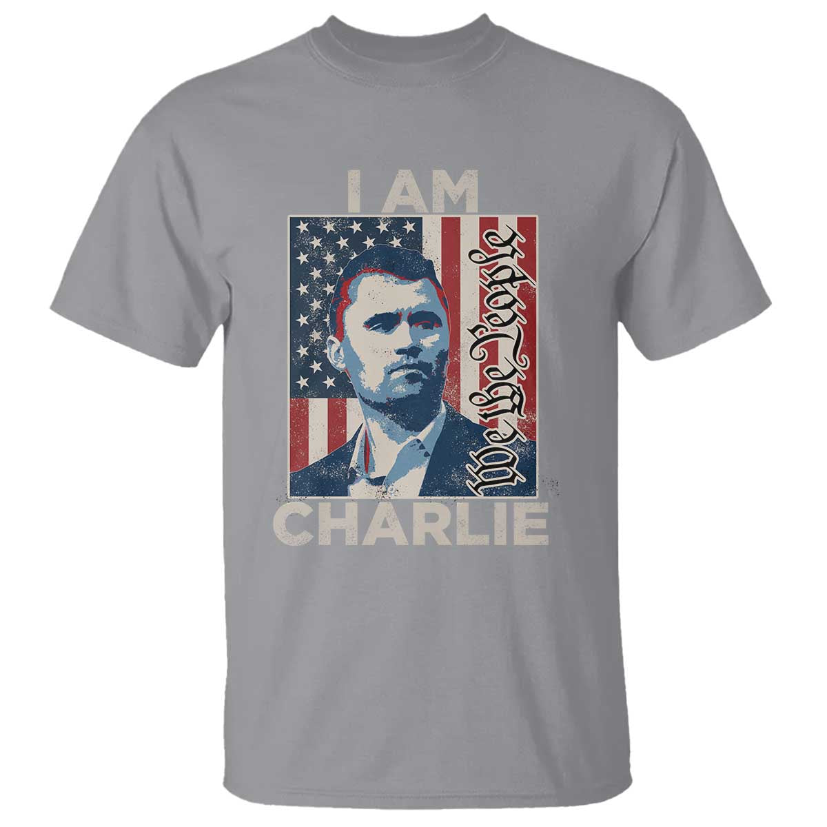 Stand With Charlie T Shirt Patriotic Free Speech We The People American Flag Graphic - Wonder Print Shop
