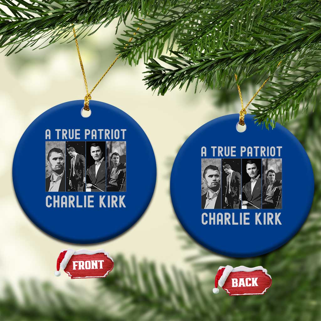 Charlie Kirk Tribute Ceramic Ornament A True Patriot Conservative Memorial - Wonder Print Shop