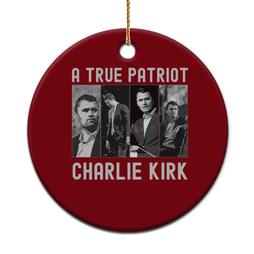 Charlie Kirk Tribute Ceramic Ornament A True Patriot Conservative Memorial - Wonder Print Shop