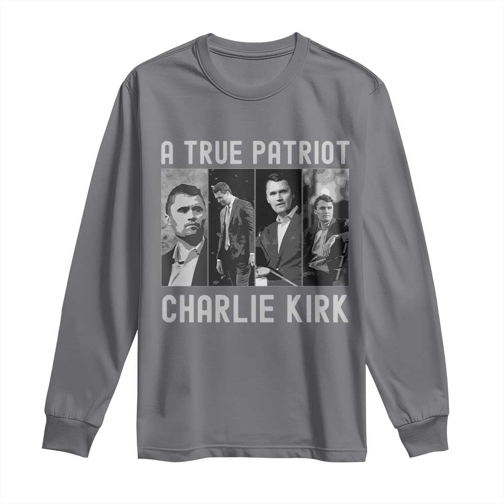 Charlie Kirk Tribute Long Sleeve Shirt A True Patriot Conservative Memorial - Wonder Print Shop