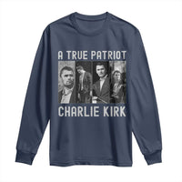 Charlie Kirk Tribute Long Sleeve Shirt A True Patriot Conservative Memorial - Wonder Print Shop
