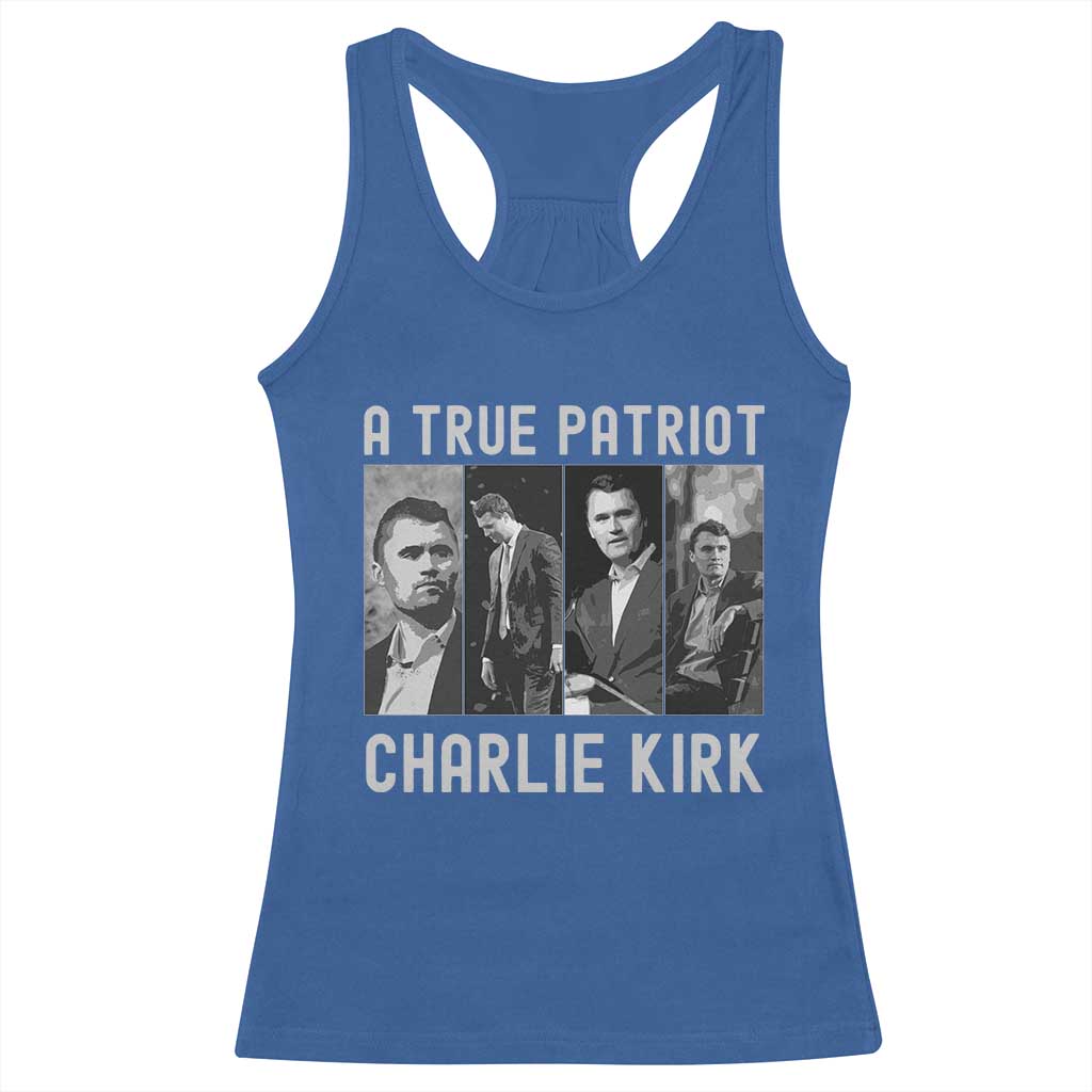 Charlie Kirk Tribute Racerback Tank Top A True Patriot Conservative Memorial - Wonder Print Shop