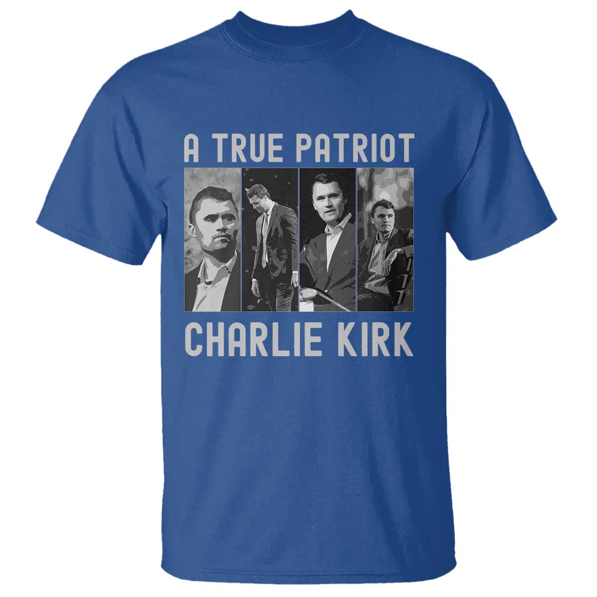 Charlie Kirk Tribute T Shirt A True Patriot Conservative Memorial - Wonder Print Shop