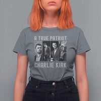 Charlie Kirk Tribute T Shirt For Women A True Patriot Conservative Memorial - Wonder Print Shop