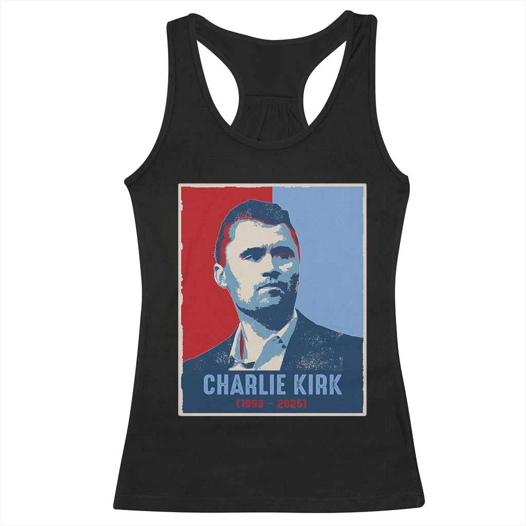 Charlie Kirk Tribute Racerback Tank Top Freedom Hope Memorial 1993 2025 - Wonder Print Shop