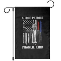 Charlie Kirk Tribute Garden Flag A True Patriot Freedom American Flag - Wonder Print Shop