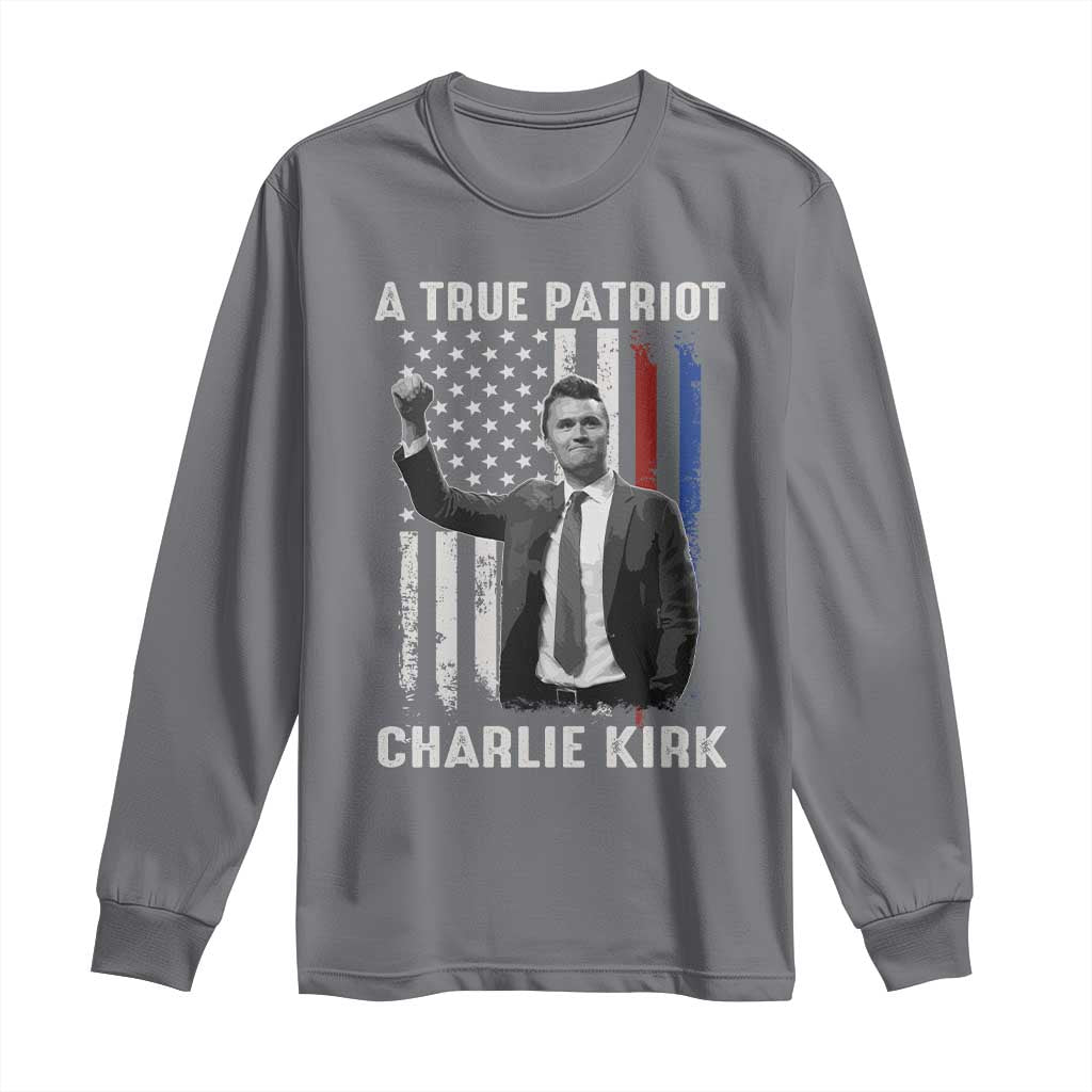 Charlie Kirk Tribute Long Sleeve Shirt A True Patriot Freedom American Flag - Wonder Print Shop