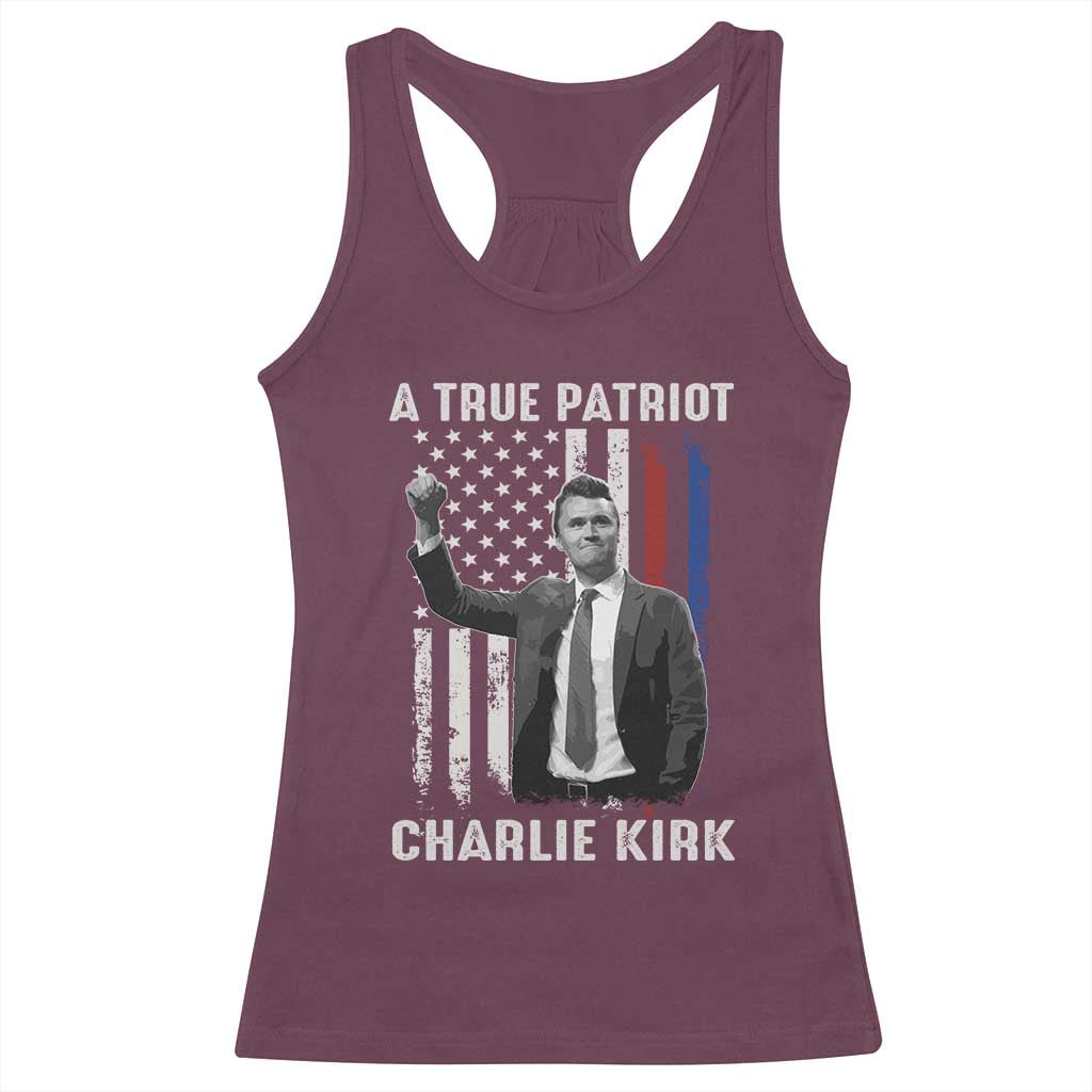 Charlie Kirk Tribute Racerback Tank Top A True Patriot Freedom American Flag - Wonder Print Shop